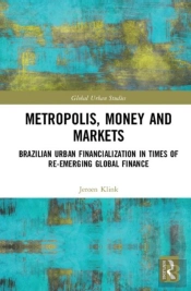 Metropolis, Money And Markets