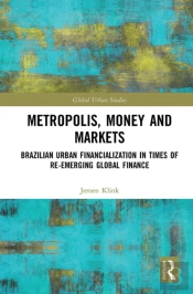 Metropolis, Money And Markets