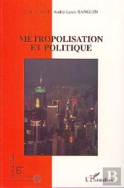 Metropolisation Et Politique