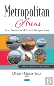Metropolitan Areas: Past, Present And Future Perspectives