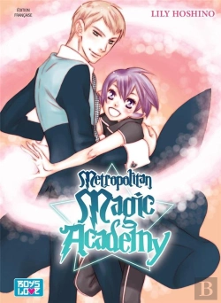 Bertrand.pt - Metropolitan Magic Academy - Tome 01 - Livre (Manga) - Yaoi