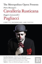 Metropolitan Opera Presents: Mascagni'S Cavalleria Rusticana/Leoncavallo'S Pagliacci