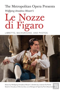 Bertrand.pt - Metropolitan Opera Presents: Wolfgang Amadeus Mozart'S Le Nozze Di Figaro