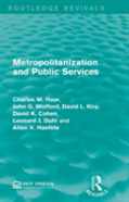 Metropolitanization And Public Services