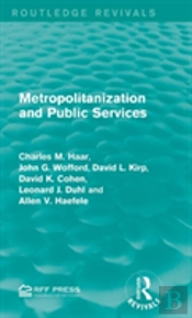 Metropolitanization And Public Services
