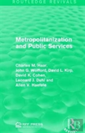 Metropolitanization And Public Services