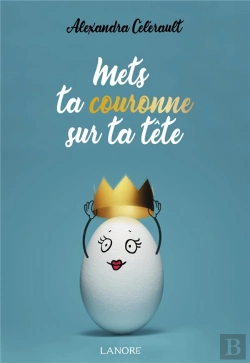 Bertrand.pt - Mets Ta Couronne Sur Ta Tête