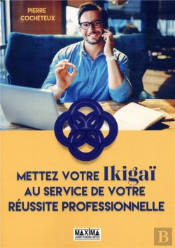 Bertrand.pt - Mettez Votre Ikigaï Au Service De Votre Réussite Professionnelle