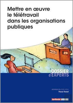 Bertrand.pt - Mettre En Œuvre Le Télétravail Dans Les Organisations Publiques