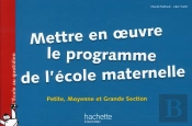 Mettre En Oeuvre Les Programmes De Maternelle