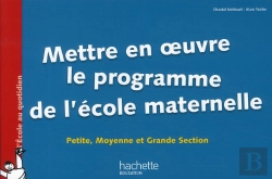 Bertrand.pt - Mettre En Oeuvre Les Programmes De Maternelle