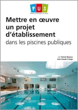 Bertrand.pt - Mettre En Œuvre Un Projet D'Établissement Dans Les Piscines Publiques