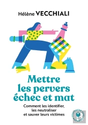 Mettre Les Pervers Échec Et Mat