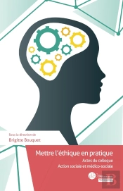 Mettre L'Éthique En Pratique