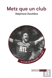Metz Que Un Club