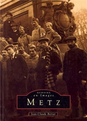 Metz Tome 1