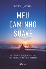 Meu Caminho Suave