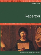 Meu Llibre De Musica, Llenguatge Musical, 3 Educacio Primaria, Grau Elemental. Repertori, El