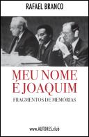 Meu Nome é Joaquim