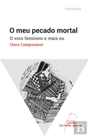 Meu Pecado Mortal, O. O Voto Feminino E Mais Eu