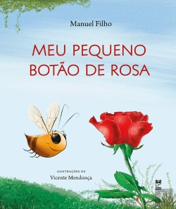 Bertrand.pt - Meu Pequeno Botão De Rosa