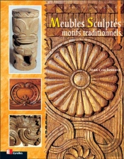 Meubles Sculptes ; Motifs Traditionnels