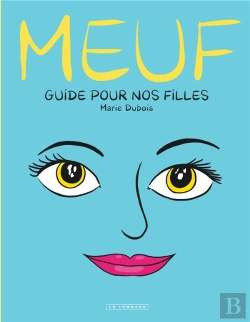 Bertrand.pt - Meuf : Guide Pour Nos Filles