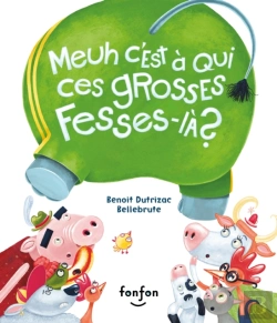 Bertrand.pt - Meuh C'Est À Qui Ces Grosses Fesses-Là ?