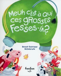 Bertrand.pt - Meuh C'Est A Qui, Ces Grosses Fesses-La ?