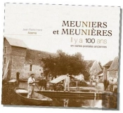 Meuniers Et Meunières Il Y A 100 Ans