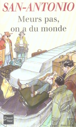 Bertrand.pt - Meurs Pas, On A Du Monde