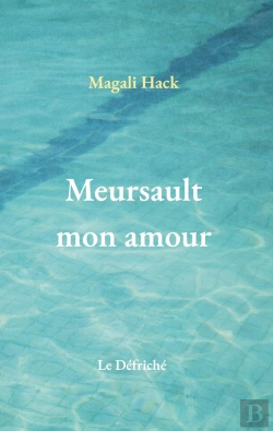 Bertrand.pt - Meursault Mon Amour