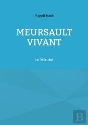 Meursault Vivant