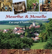 Meurthe & Moselle, D'Un Pays À L'Autre