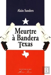 Meurtre À Bandera Texas