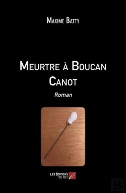 Bertrand.pt - Meurtre À Boucan Canot : Roman