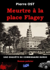 Meurtre À La Place Flagey : Une Enquête Du Commissaire Duroc