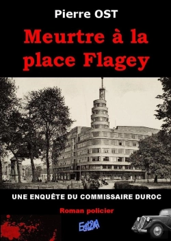 Bertrand.pt - Meurtre À La Place Flagey : Une Enquête Du Commissaire Duroc