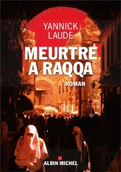 Meurtre A Raqqa