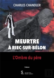 Meurtre À Riec-Sur-Belon : L'Ombre Du Père