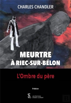 Bertrand.pt - Meurtre À Riec-Sur-Belon : L'Ombre Du Père