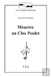 Meurtre Au Clos Poulet