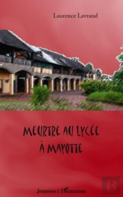 Meurtre Au Lycée À Mayotte