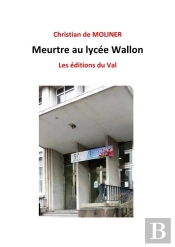 Meurtre Au Lycee Wallon