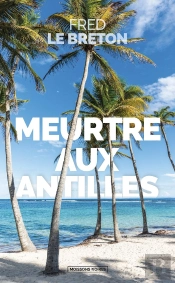 Meurtre Aux Antilles