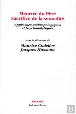 Bertrand.pt - Meurtre Du Pere Sacrifice De La Sexualite