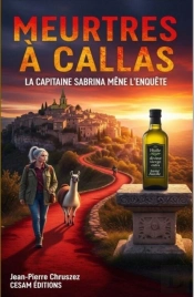 Meurtres À Callas : La Capitaine Sabrina Mène L'Enquête