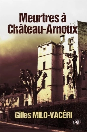 Meurtres A Chateau-Arnoux