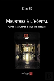 Meurtres A L'Hopital - Apres  Meurtres A Tous Les Etages