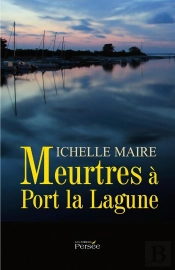 Meurtres À Port La Lagune
